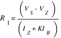 R_1=(V_S-V_Z)/(I_Z+KI_B )