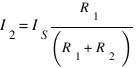 I_2 = I_S R_1/(R_1 + R_2)