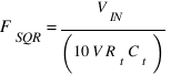 F_SQR = V_IN / (10V R_t C_t)