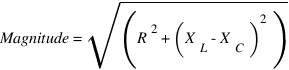 Magnitude = sqrt{(R^2 + (X_L - X_C)^2)}